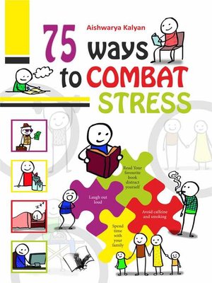 cover image of 75 Ways to Combat Stress